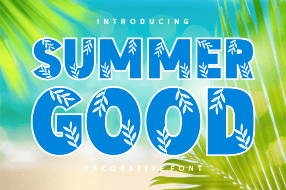Embracing the Autumn Spirit: A Complete Guide to the Summer Good Decorative Font