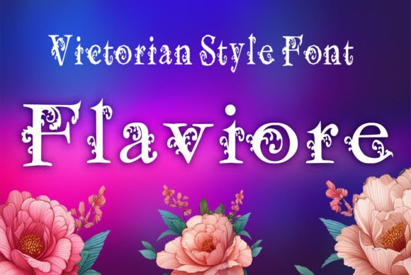 Flaviore: Reviving Victorian Elegance for Modern Digital Design