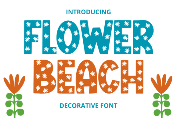 Flower Beach: A Practical Evaluation of a Whimsical Display Font