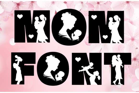 Mom Font: Elevating Creative Projects with Unique Style
