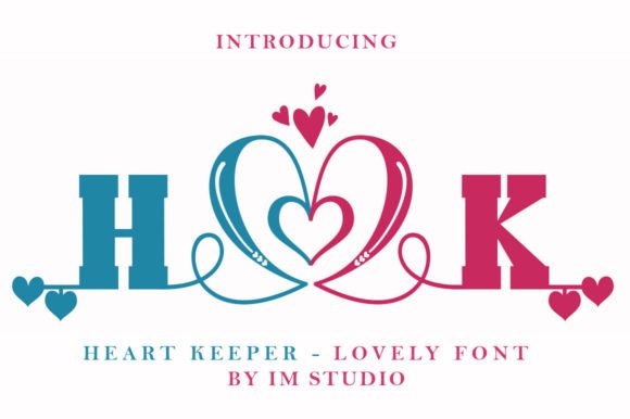 Unlocking Romance: Why Heart Keeper is the Perfect Font for Your Valentine's Projects